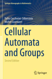 セルオートマトンと群論（テキスト・第２版）<br>Cellular Automata and Groups (Springer Monographs in Mathematics) （2ND）