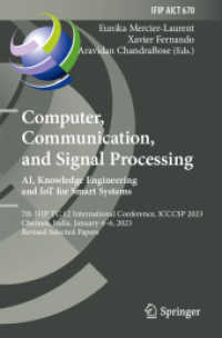 Computer, Communication, and Signal Processing. AI, Knowledge Engineering and IoT for Smart Systems : 7th IFIP TC 12 International Conference, ICCCSP 2023, Chennai, India, January 4-6, 2023, Revised Selected Papers (Ifip Advances in Information and C