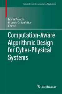Computation-Aware Algorithmic Design for Cyber-Physical Systems (Systems & Control: Foundations & Applications)