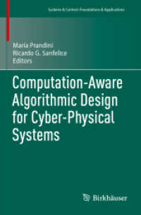 Computation-Aware Algorithmic Design for Cyber-Physical Systems (Systems & Control: Foundations & Applications)