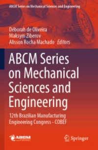 ABCM Series on Mechanical Sciences and Engineering : 12th Brazilian Manufacturing Engineering Congress - COBEF (Abcm Series on Mechanical Sciences and Engineering) （2024）