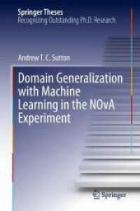 NOvA実験における機械学習を用いたドメイン汎化<br>Domain Generalization with Machine Learning in the NOvA Experiment (Springer Theses)