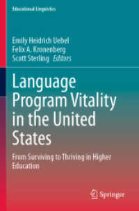Language Program Vitality in the United States : From Surviving to Thriving in Higher Education (Educational Linguistics)