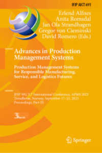 Advances in Production Management Systems. Production Management Systems for Responsible Manufacturing, Service, and Logistics Futures : IFIP WG 5.7 International Conference, APMS 2023, Trondheim, Norway, September 17-21, 2023, Proceedings, Part III