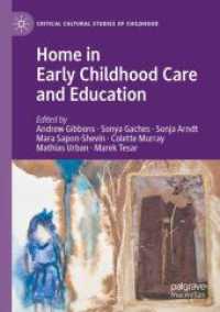 Home in Early Childhood Care and Education : Conceptualizations and Reconfigurations (Critical Cultural Studies of Childhood)