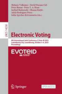 Electronic Voting: 8th International Joint Conference, E-Vote-Id 2023, Luxembourg City, Luxembourg, October 3-6, 2023, Proceedings (Lecture Notes in Computer Science") 〈1423〉