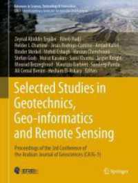 Selected Studies in Geotechnics, Geo-informatics and Remote Sensing : Proceedings of the 3rd Conference of the Arabian Journal of Geosciences (CAJG-3) (Advances in Science, Technology & Innovation)