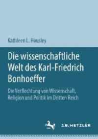 Die wissenschaftliche Welt des Karl-Friedrich Bonhoeffer : Die Verflechtung von Wissenschaft, Religion und Politik im Dritten Reich （2024）