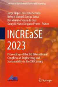 INCREaSE 2023 : Proceedings of the 3rd INternational CongRess on Engineering and Sustainability in the XXI CEntury (Advances in Sustainability Science and Technology)