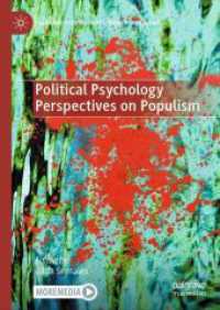 Political Psychology Perspectives on Populism (Palgrave Studies in Political Psychology)