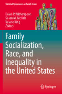 Family Socialization, Race, and Inequality in the United States (National Symposium on Family Issues)