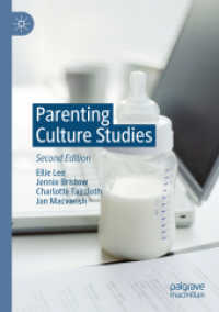 ペアレンティング文化研究（第２版）<br>Parenting Culture Studies （2ND）