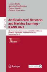 Artificial Neural Networks and Machine Learning - ICANN 2023 : 32nd International Conference on Artificial Neural Networks, Heraklion, Crete, Greece, September 26-29, 2023, Proceedings, Part III (Lecture Notes in Computer Science)