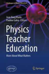 物理教師教育<br>Physics Teacher Education : More about What Matters (Challenges in Physics Education)