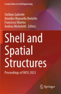 Shell and Spatial Structures : Proceedings of IWSS 2023 (Lecture Notes in Civil Engineering)