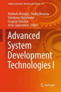 Advanced System Development Technologies I (Studies in Systems, Decision and Control)
