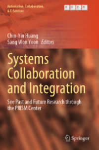 Systems Collaboration and Integration : See Past and Future Research through the PRISM Center (Automation, Collaboration, & E-services)