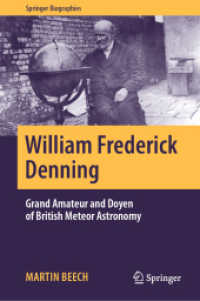 William Frederick Denning : Grand Amateur and Doyen of British Meteor Astronomy (Springer Biographies)