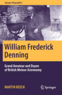 William Frederick Denning : Grand Amateur and Doyen of British Meteor Astronomy (Springer Biographies)