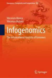 Infogenomics : The Informational Analysis of Genomes (Emergence, Complexity and Computation)