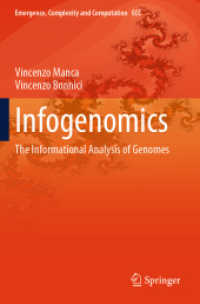 Infogenomics : The Informational Analysis of Genomes (Emergence, Complexity and Computation)