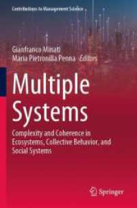 Multiple Systems : Complexity and Coherence in Ecosystems, Collective Behavior, and Social Systems (Contributions to Management Science)
