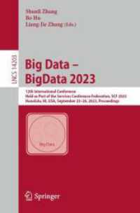 Big Data - BigData 2023 : 12th International Conference, Held as Part of the Services Conference Federation, SCF 2023, Honolulu, HI, USA, September 23-26, 2023, Proceedings (Lecture Notes in Computer Science)