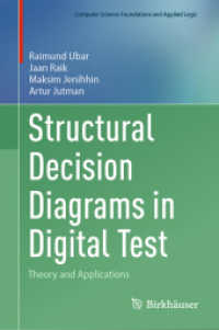 Structural Decision Diagrams in Digital Test : Theory and Applications (Computer Science Foundations and Applied Logic)