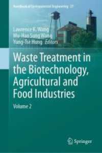 Waste Treatment in the Biotechnology, Agricultural and Food Industries : Volume 2 (Handbook of Environmental Engineering)