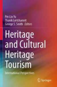 Heritage and Cultural Heritage Tourism : International Perspectives