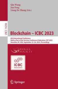 Blockchain - ICBC 2023 : 6th International Conference, Held as Part of the Services Conference Federation, SCF 2023, Honolulu, HI, USA, September 23-26, 2023, Proceedings (Lecture Notes in Computer Science)