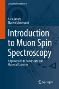 Introduction to Muon Spin Spectroscopy : Applications to Solid State and Material Sciences (Lecture Notes in Physics)