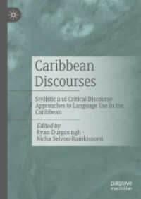 Caribbean Discourses : Stylistic and Critical Discourse Approaches to Language Use in the Caribbean