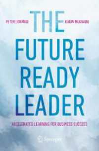 The Future-Ready Leader : Accelerated Learning for Business Success