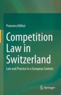 スイスの競争法<br>Competition Law in Switzerland : Law and Practice in a European Context