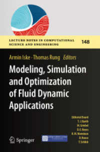 Modeling, Simulation and Optimization of Fluid Dynamic Applications (Lecture Notes in Computational Science and Engineering)