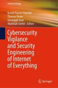 Cybersecurity Vigilance and Security Engineering of Internet of Everything (Internet of Things)