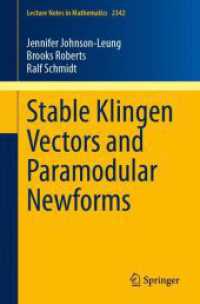 Stable Klingen Vectors and Paramodular Newforms (Lecture Notes in Mathematics)