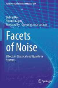 Facets of Noise : Effects in Classical and Quantum Systems (Fundamental Theories of Physics)
