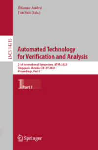 Automated Technology for Verification and Analysis : 21st International Symposium, ATVA 2023, Singapore, October 24-27, 2023, Proceedings, Part I (Lecture Notes in Computer Science)