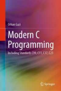 Modern C Programming : Including Standards C99, C11, C17, C23