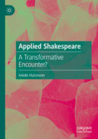 シェイクスピア作品の応用<br>Applied Shakespeare : A Transformative Encounter?