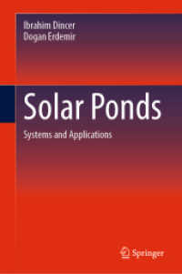 Solar Ponds : Systems and Applications