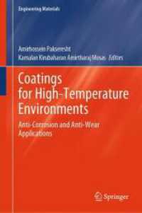 Coatings for High-Temperature Environments : Anti-Corrosion and Anti-Wear Applications (Engineering Materials)