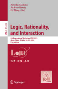 Logic, Rationality, and Interaction : 9th International Workshop, LORI 2023, Jinan, China, October 26-29, 2023, Proceedings (Lecture Notes in Computer Science)