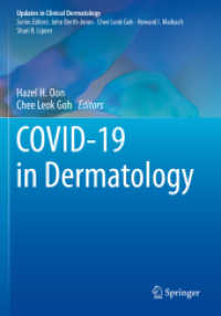 COVID-19 in Dermatology (Updates in Clinical Dermatology) （2024. x, 186 S. X, 186 p. 25 illus. in color. 254 mm）