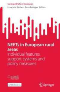 NEETs in European rural areas : Individual features, support systems and policy measures (Springerbriefs in Sociology)