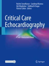 Critical Care Echocardiography : A Self- Assessment Book （1st ed. 2024. 2024. xvii, 508 S. X, 736 p. With online files/update. 2）