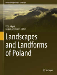 Landscapes and Landforms of Poland (World Geomorphological Landscapes) （1st ed. 2024. 2024. xx, 754 S. XX, 754 p. 496 illus., 471 illus. in co）
