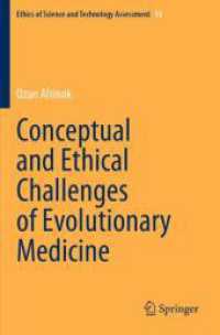 Conceptual and Ethical Challenges of Evolutionary Medicine (Ethics of Science and Technology Assessment)